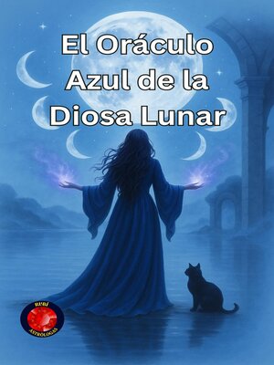 cover image of El Oráculo Azul de la Diosa Lunar